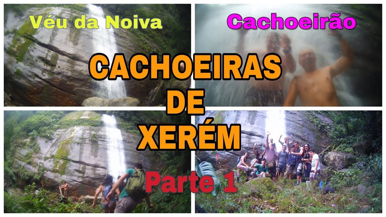Cachoeiras de Xerém - Véu da Noiva e Cachoeirão - Parte 1