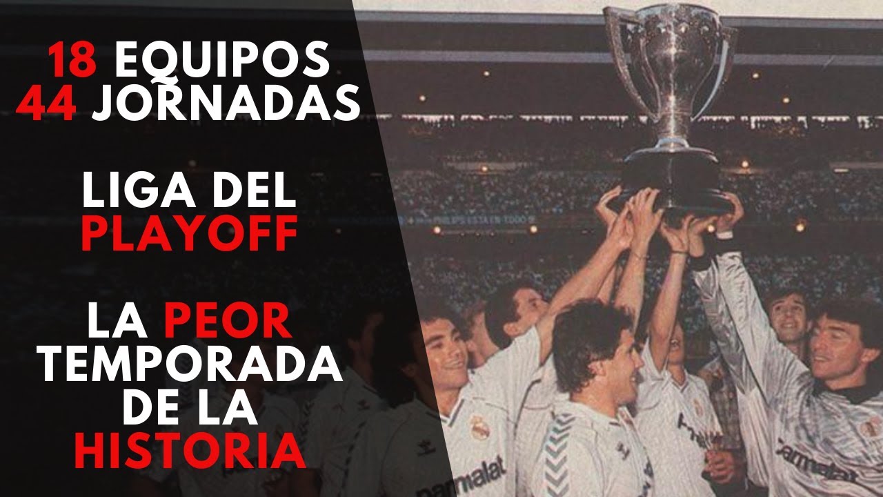 1986/87 LA PEOR TEMPORADA EN LA HISTORIA DE LA LIGA ESPAÑOLA | LA LIGA DEL PLAYOFF | KIKO SANZ