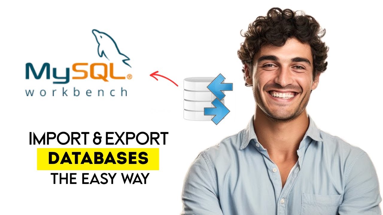 How to Import & Export Databases in MySQL Workbench 2025 (Fast & Easy Guide)