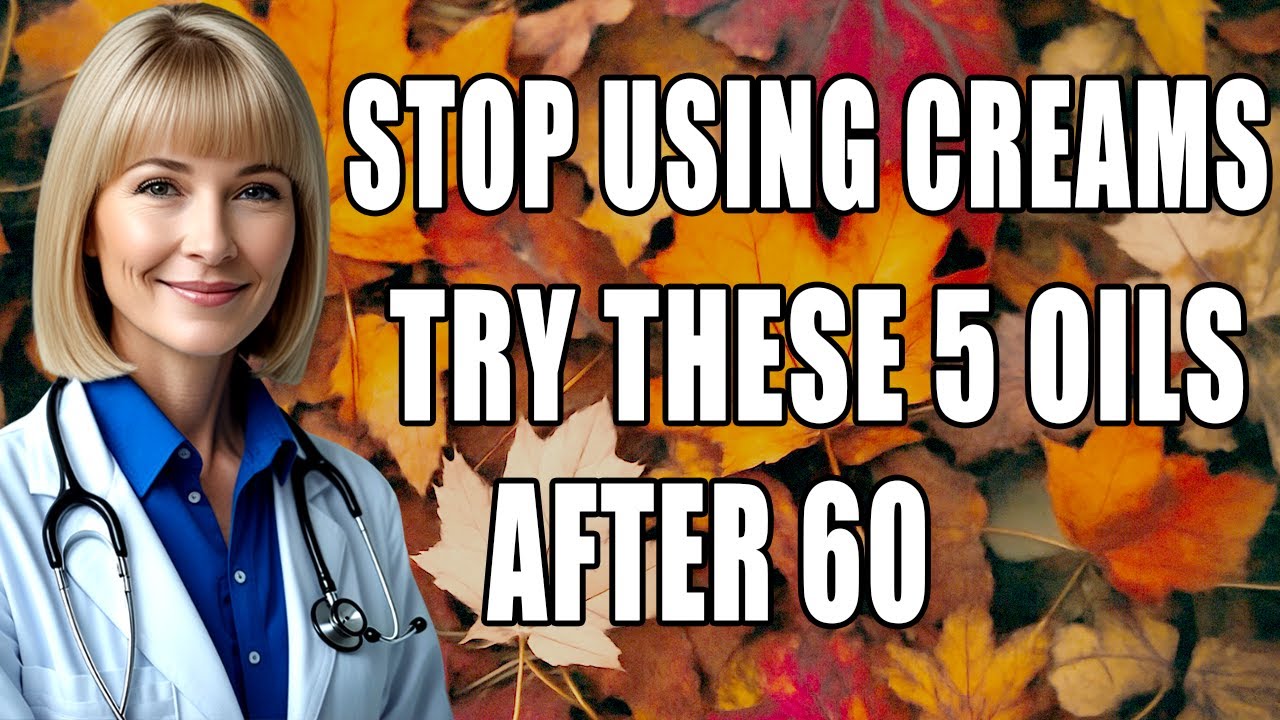 5 Natural Oils Women Over 60 Should Use Instead of Expensive Creams