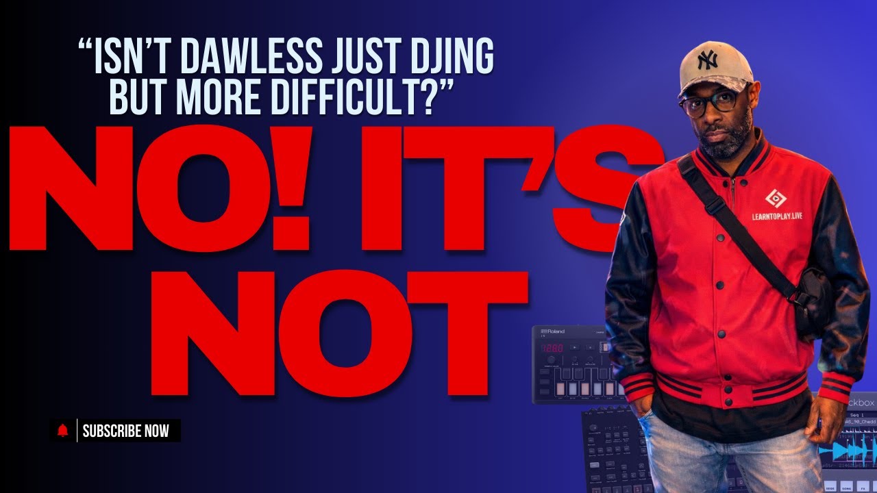 “Isn’t DAWless just DJing but more difficult?” 