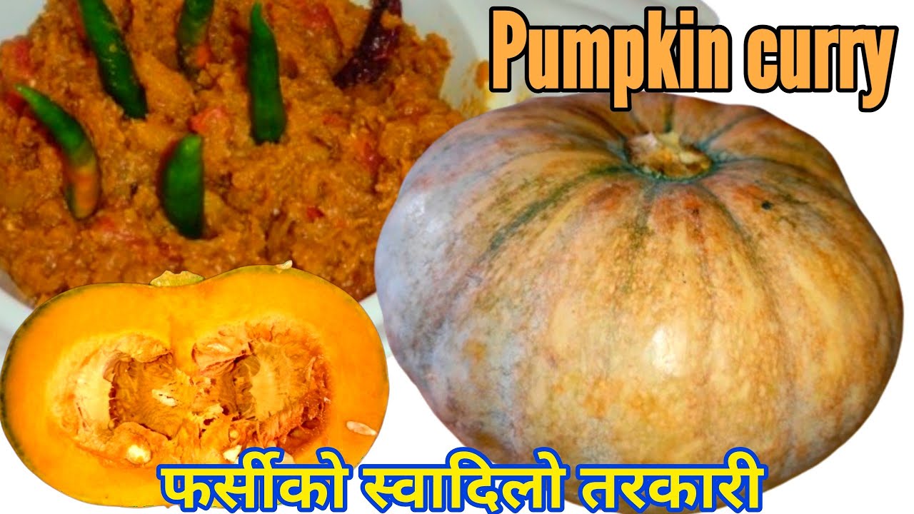 Farak swadma farsi ko tarkari || Pumpkin curry recipe.