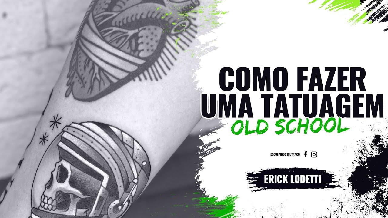 Como Fazer uma Tatuagem Old School