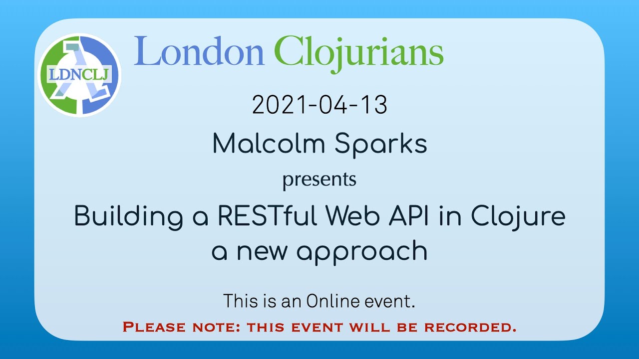 Создание RESTful веб-API на Clojure — новый подход — Малкольм Спаркс