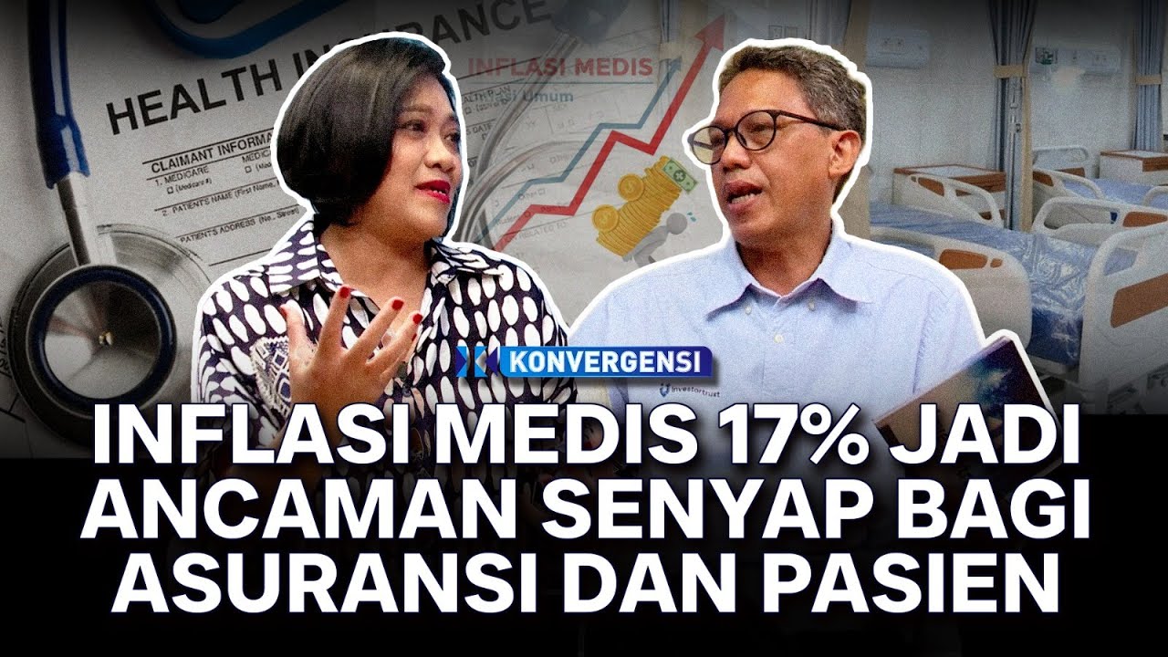 Inflasi Medis 17% Jadi Ancaman Senyap bagi Asuransi dan Pasien | Konvergensi With @aaji_official