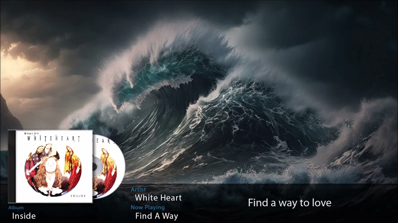 White Heart - Find a way (Lyrics onscreen)(HD)