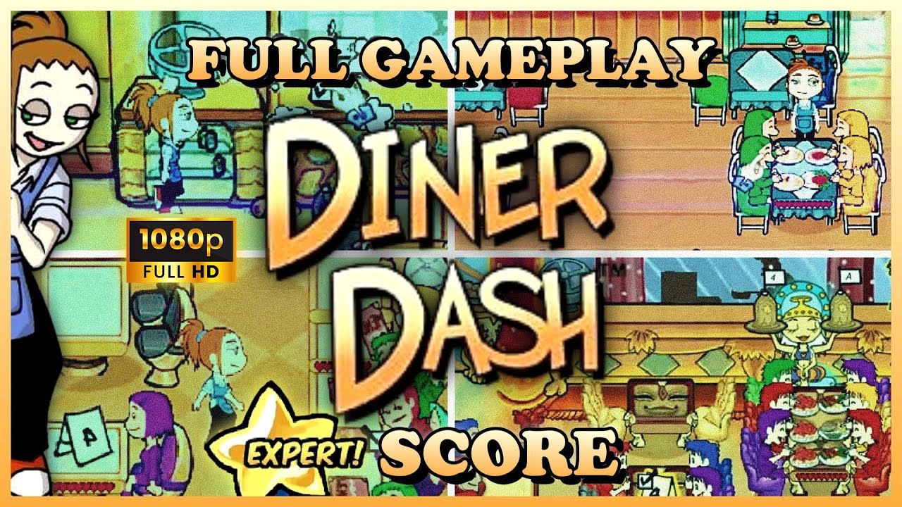 Diner Dash - Full Game HD (Expert Score) [NO COMMENTARY]