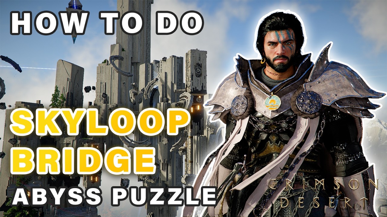 How to do Skyloop Bridge Puzzle in Abyss ► Crimson Desert