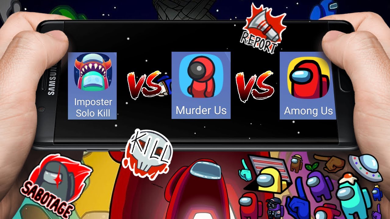 Imposter Solo Kill VS Murder Us VS Among Us