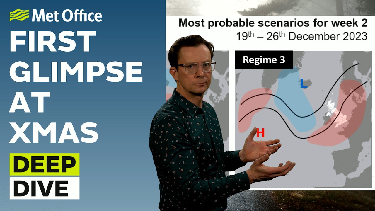 Deep Dive 12/12/2023 – Warming this week, what about Xmas? – Met Office weekly weather forecast UK