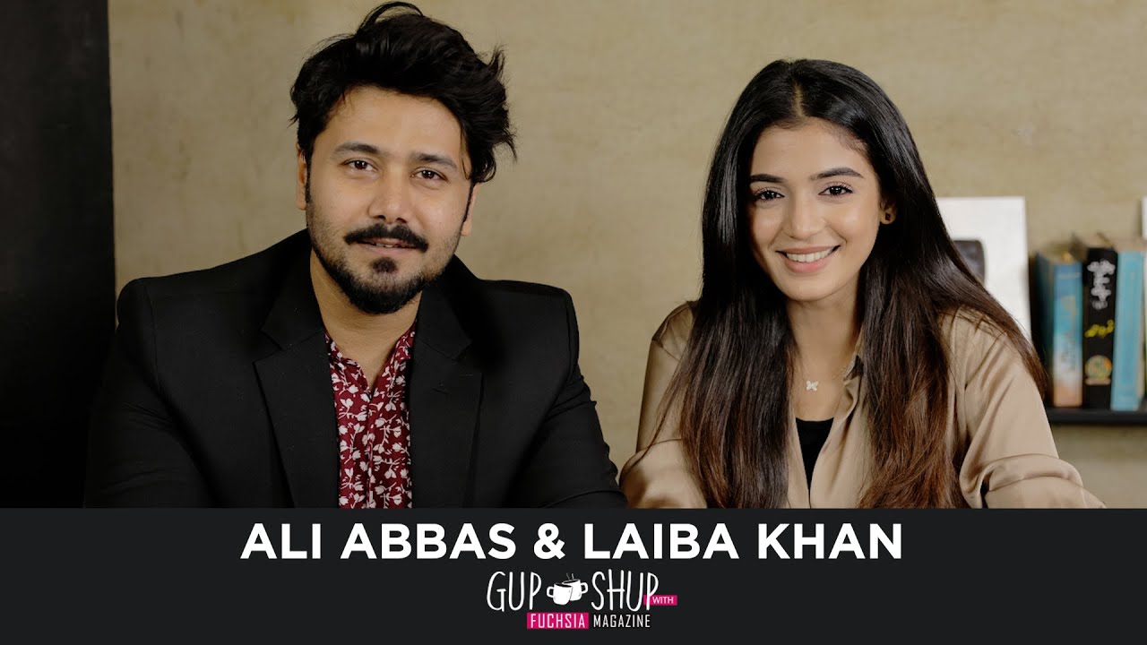 Laiba Khan & Ali Abbas AKA Ramsha & Afnan From Baylagaam | Gup Shup with FUCHSIA