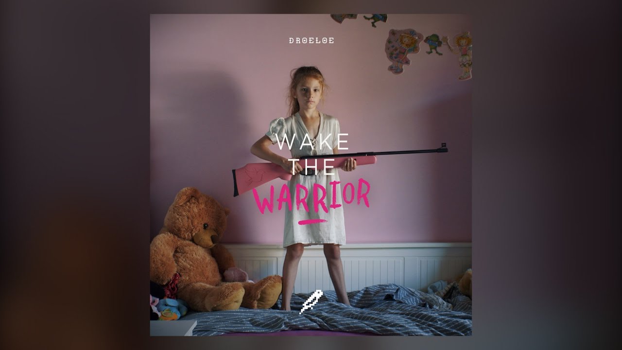 DROELOE - Wake The Warrior
