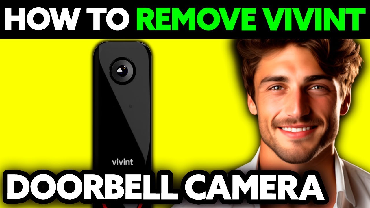 How To Remove Vivint Doorbell Camera (2025) - Step by Step