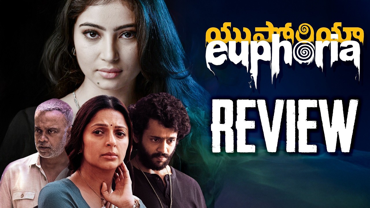 Euphoria Movie Review | Gunasekhar | Bhumika Chawla | Vignesh | Sara Arjun | THYVIEW