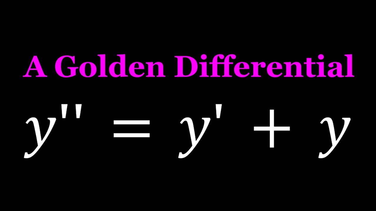 Solving a Golden Differential Equation