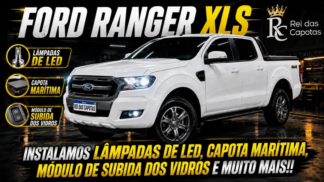 INSTALEI na RANGER XLS 2020 Lampadas Leds Capota Maritima Protetor de Caçamba - Rei das Capotas 