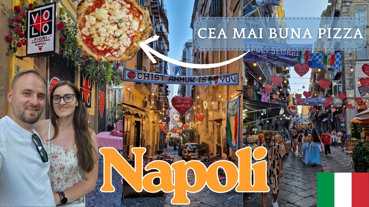 Aici s-a inventat Pizza! Napoli - Cum arata de fapt orasul care ne-a intrecut asteptarile