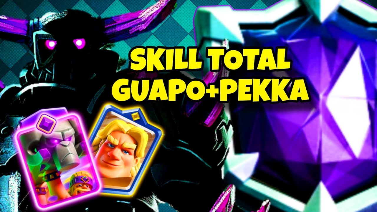 SKILL PURA🔥Pekka clasico + GUAPO/ Gameplay+Analisis✍🏻