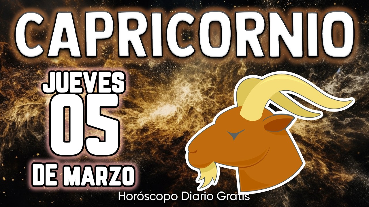 😭RECUPERAS TODO LO QUE ALGUIEN TE QUITO🛐 capricornio ♑ Horóscopo diario 5 DE MARZO 2026 🔮 horóscopo