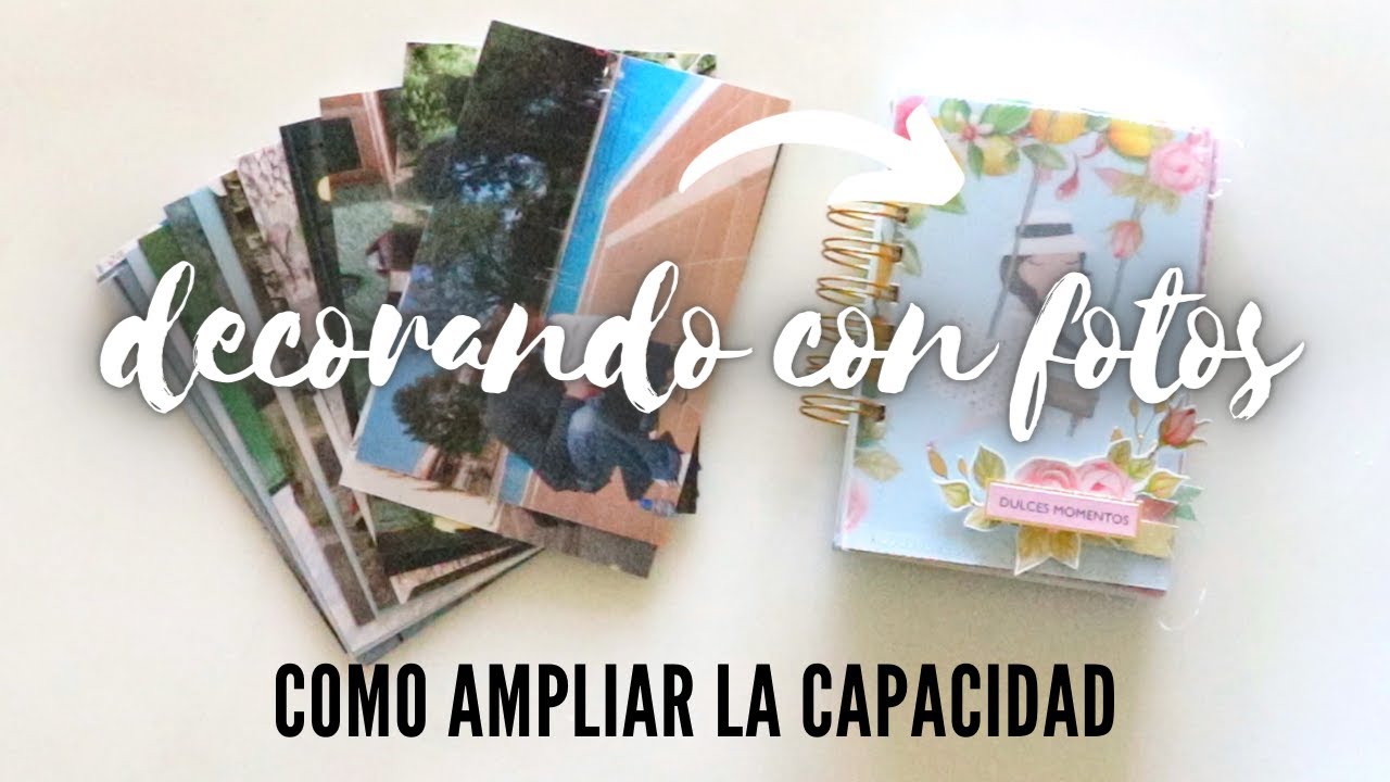💡IDEAS SCRAPBOOKING💖DECORANDO CON FOTOS🤩Como ampliar la capacidad de tu álbum 👉FACIL Y ORIGINAL