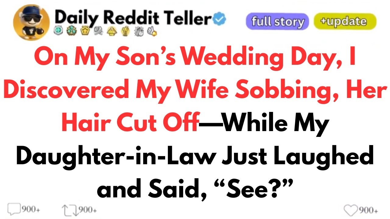 On My Son’s Wedding Day,I Discovered My Wife Sobbing, Her Hair Cut Off—While My Daughter-in-Law Just