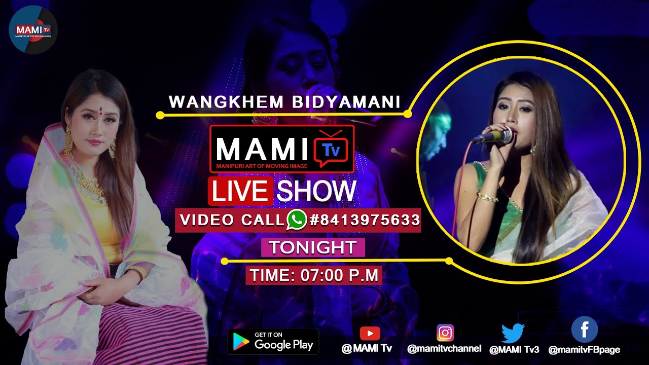 MAMI TV SATURDAY NIGHT LIVE SHOW || Ep -8 || BIDYAMANI WANGKHEM || 8th JAN 2022 ||