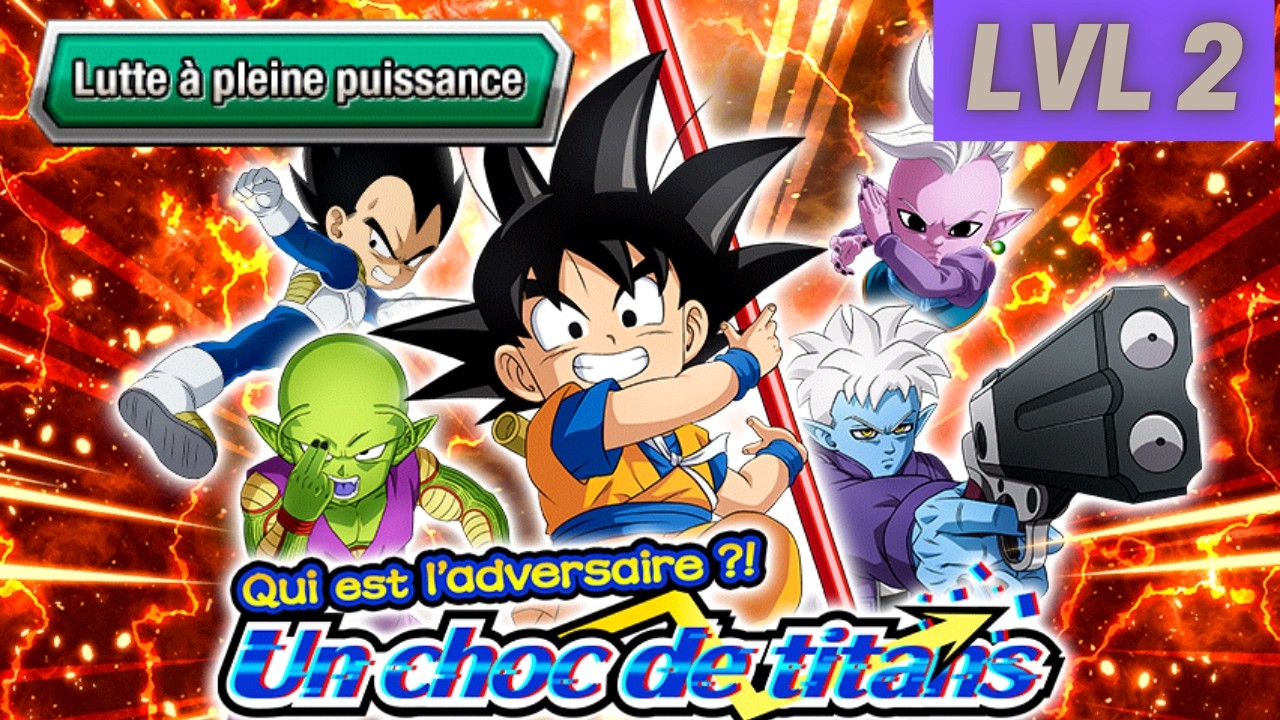 CHOC DES TITANS LVL 2 - TEAM LUTTE A PLEINE PUISSANCE #dokkanbattle #dokkan