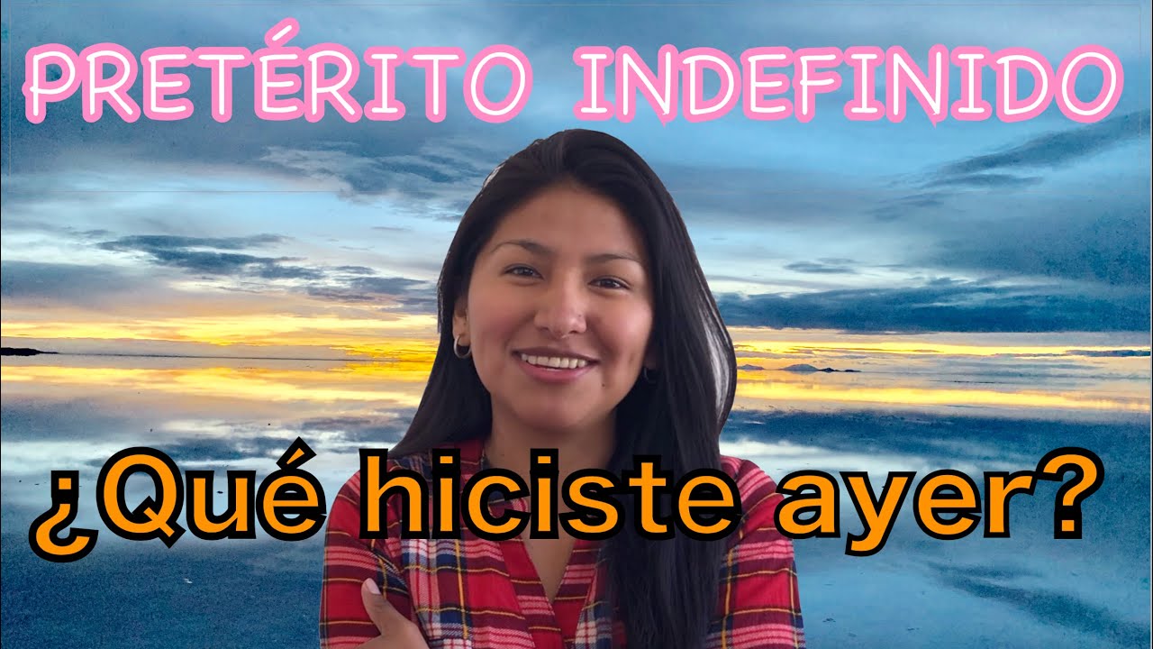 ⭐️PRETÉRITO INDEFINIDO - SIMPLE⭐️