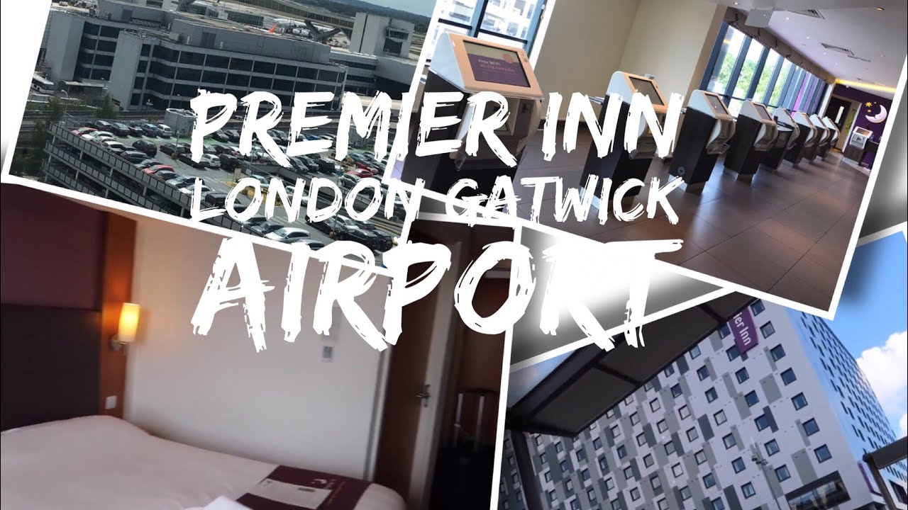 Premier Inn London Gatwick North Terminal - Closest to Airport - Hotel and Room tour