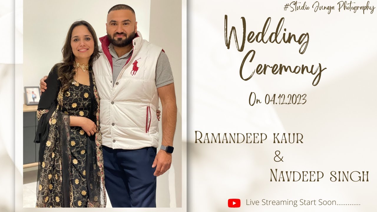 🔴Ramandeep Kaur Weds Navdeep Singh (Live Wedding Ceremony) | Studio Juneja Photography Nabha