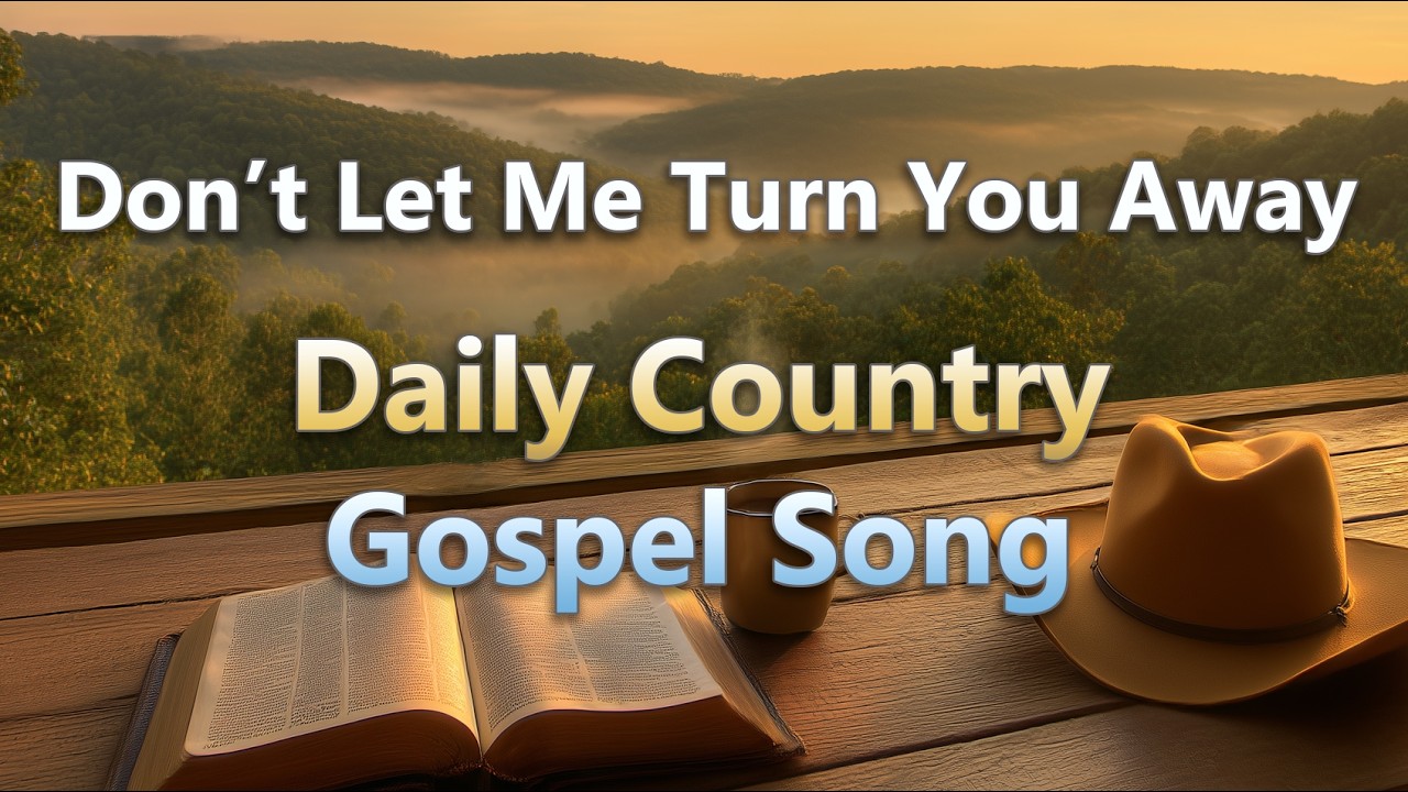Don't Let Me Turn You Away | Luke 4:24–30 Gospel Country Song