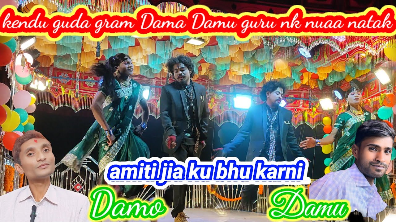 Damo guru nk nuaa natak koraputia song new nata gram kendu budra ro 