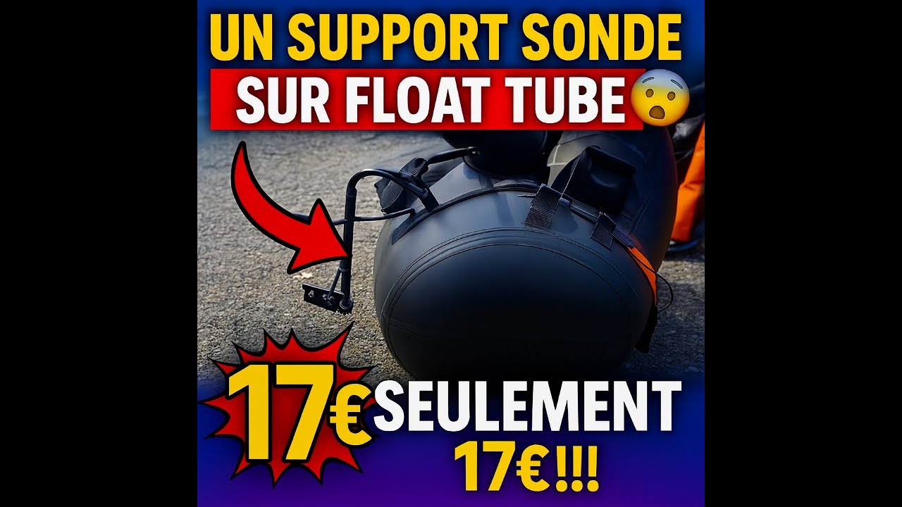 SUPPORT SONDE FLOAT TUBE PAS CHER