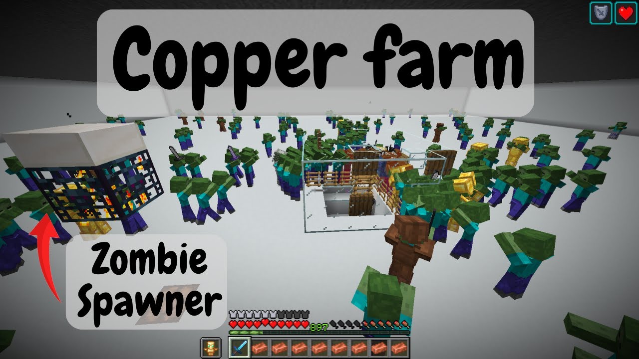 I built a copper farm induced by zombie spawner