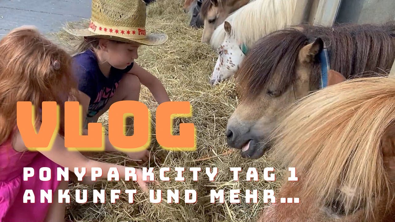 Urlaubsvlog 2022 Ponyparkcity #1 I mit Besuch im Freizeitpark Slagharen und Roomtour Family Fernweh