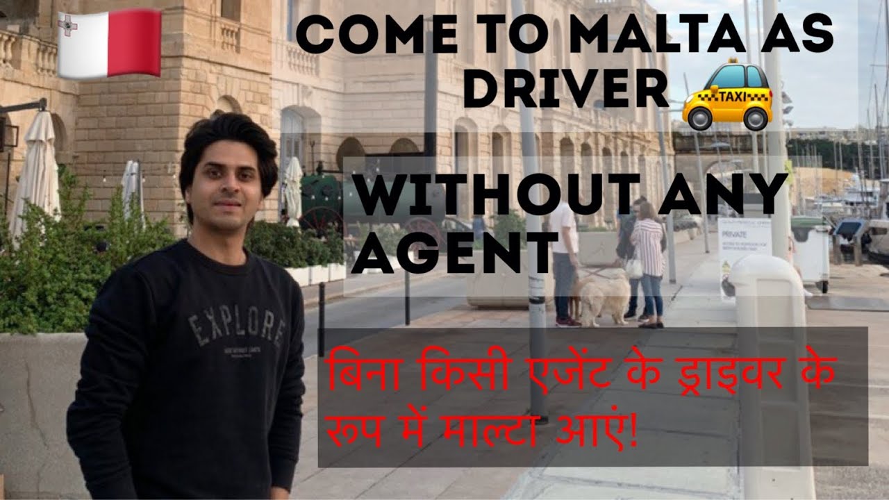 How to come malta without agent? बिना एजेंट के माल्टा कैसे आएं?