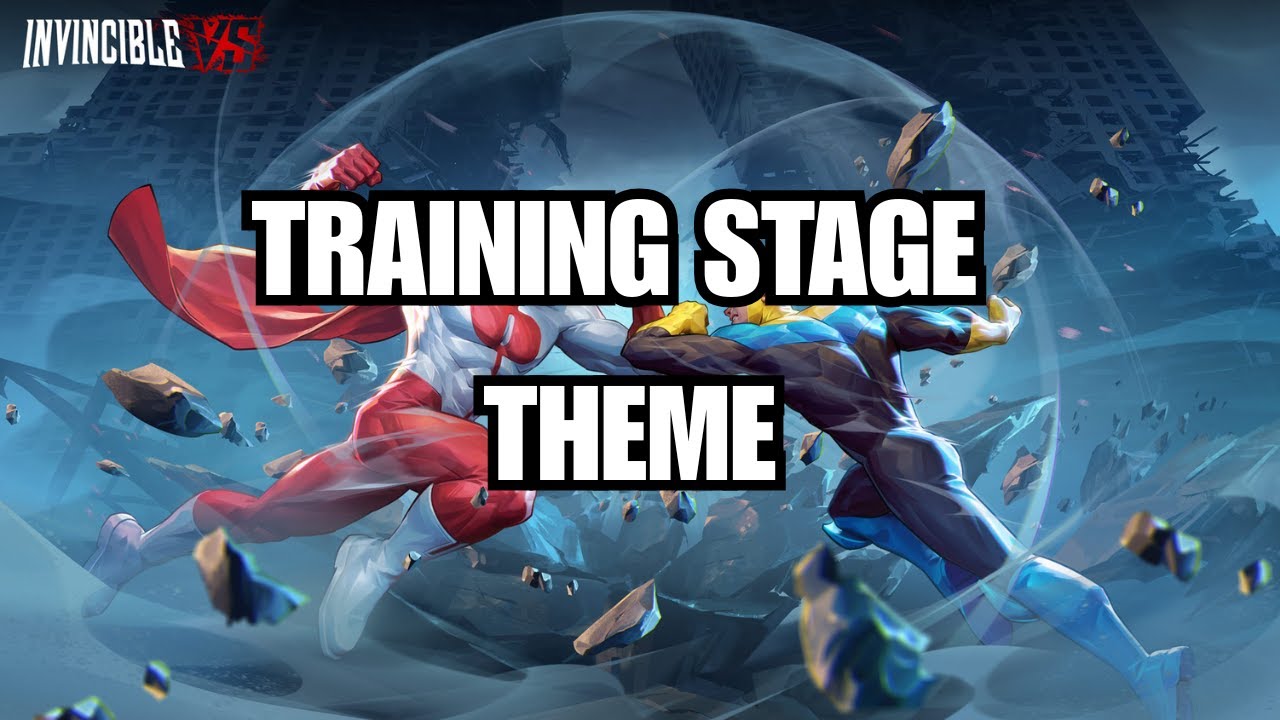 Invincible Vs: Training Room Theme
