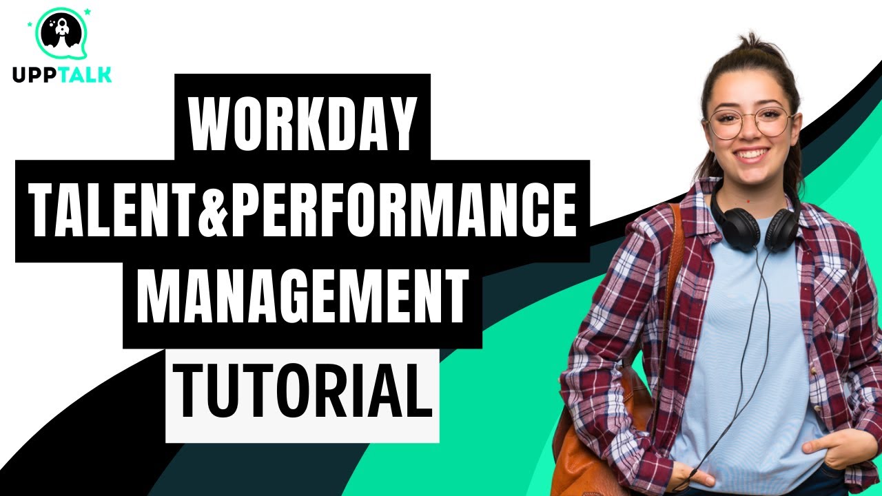Workday Talent and Performance Management Training | Workday Online Training | Upptalk