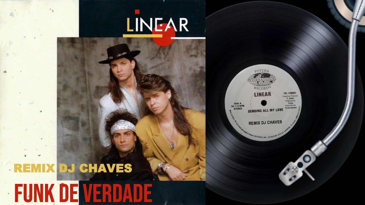 Linear-Sending All My Love (Remix V2 Dj Chaves) (Intro vocal)
