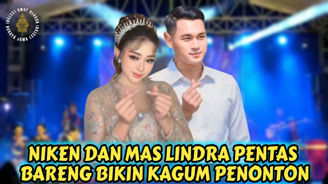 NIKEN SALINDRY DAN MAS LINDRA PENTAS BARENG BIKIN KAGUM SEMUA PENONTON