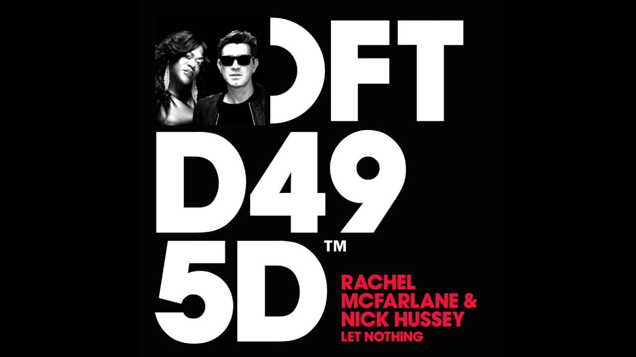 Rachel McFarlane & Nick Hussey 'Let Nothing'