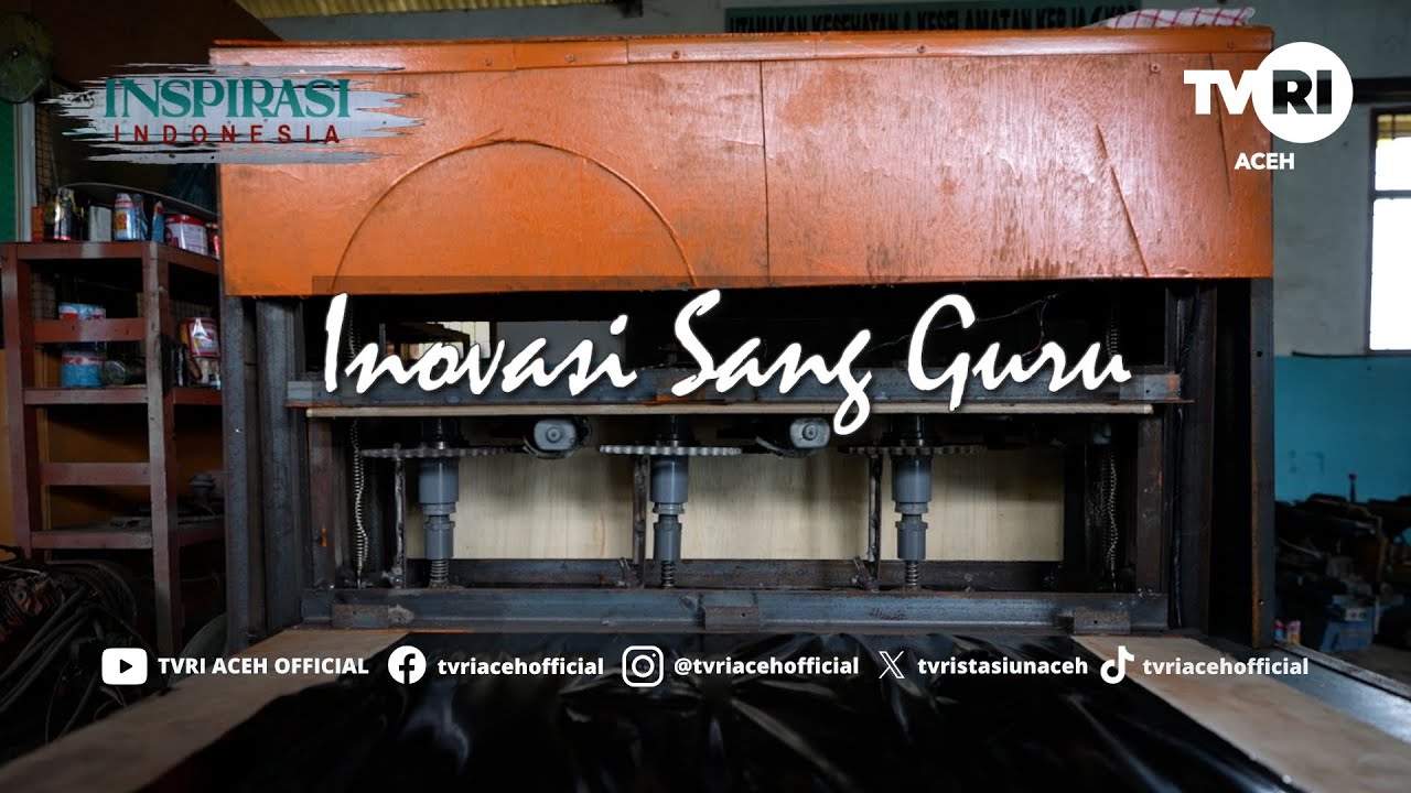 ACEH INOVASI SANG GURU | INSPIRASI INDONESIA