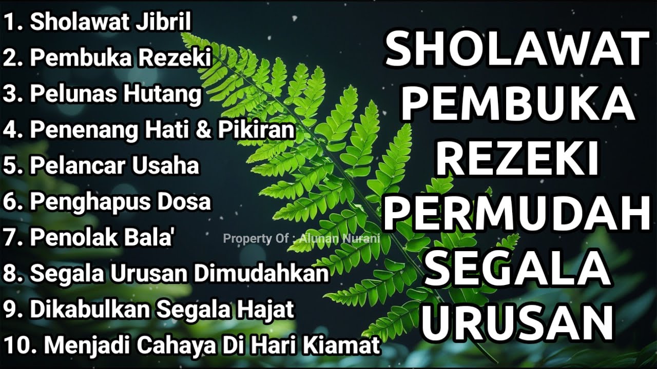 SHOLAWAT PENARIK REZEKI PALING DAHSYAT, Sholawat Nabi Muhammad SAW, SALAWAT PALING MERDU
