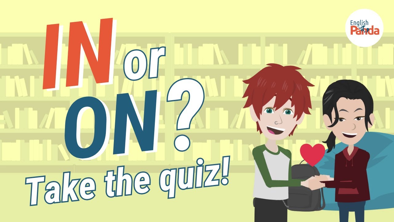 In или On? | Проверьте свои знания английских предлогов!