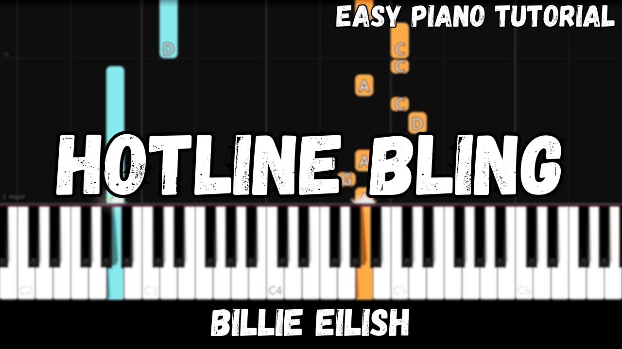 Billie Eilish - Hotline Bling (Easy Piano Tutorial)