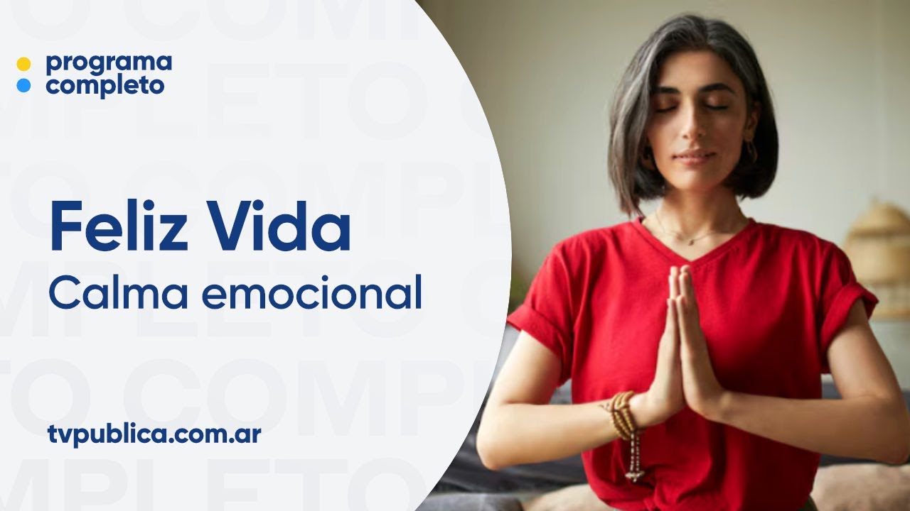 Calma emocional - Feliz Vida