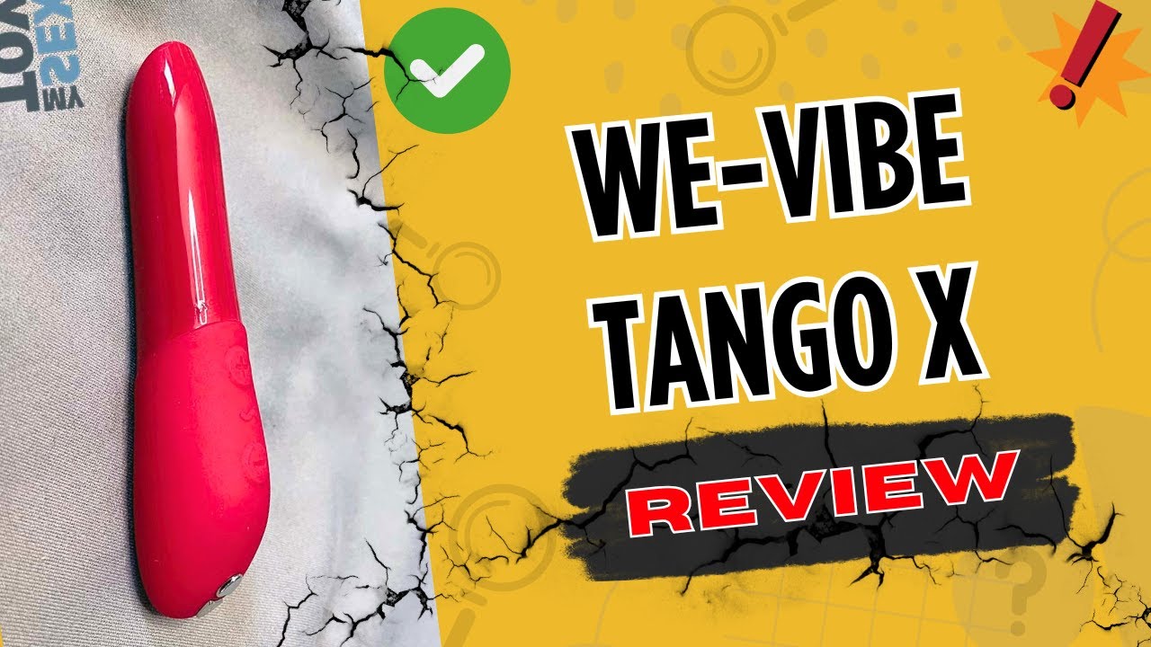 We-Vibe Tango X Review And Unboxing