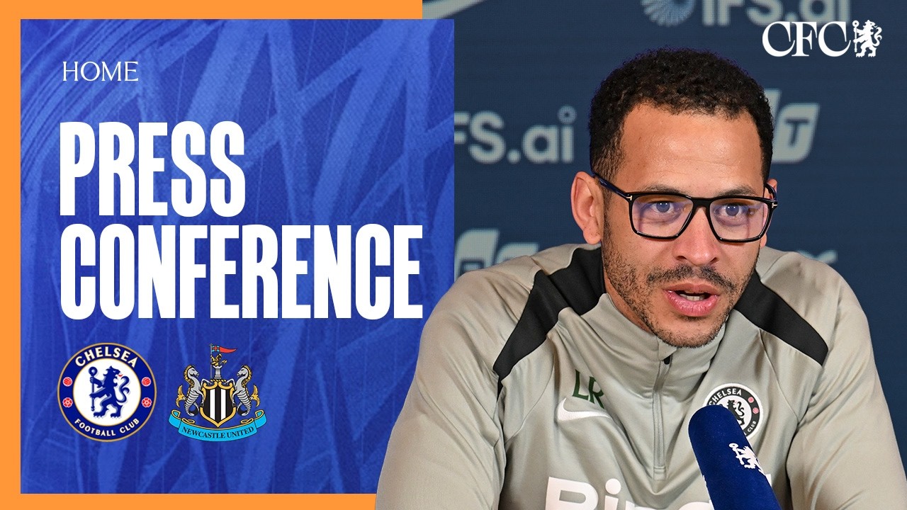 Rosenior & James Press Conference | Chelsea vs Newcastle | Premier League | 13/03/26 | CFC 25/26