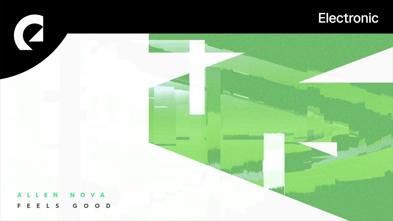 Allen Nova - Feels Good
