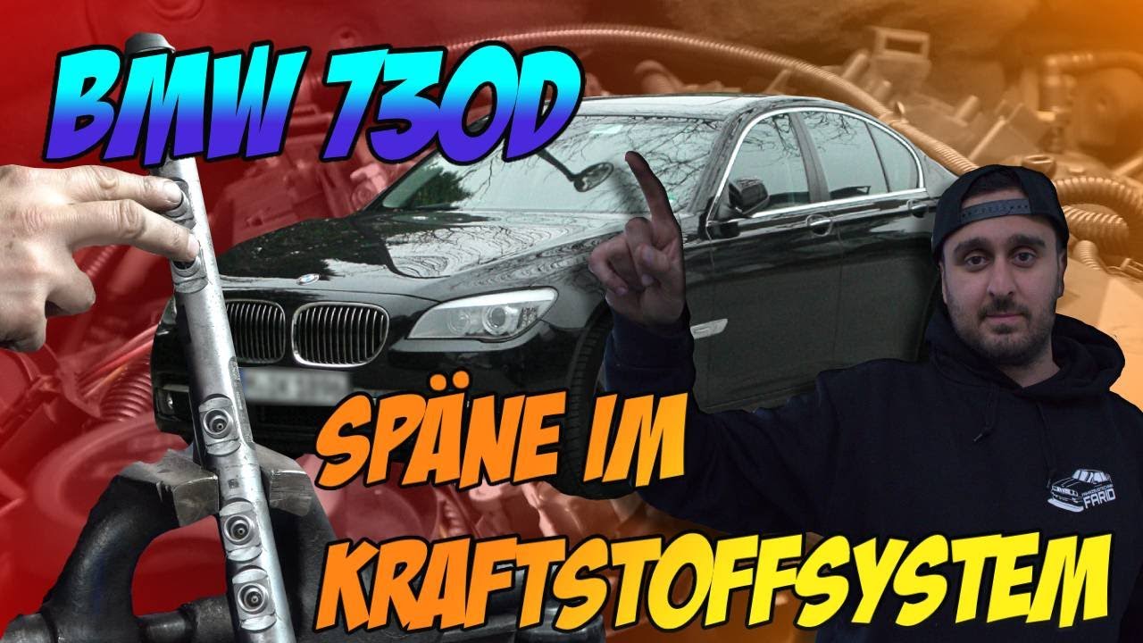 730d F02 Späne im Kraftstoffsystem | BMW Farid
